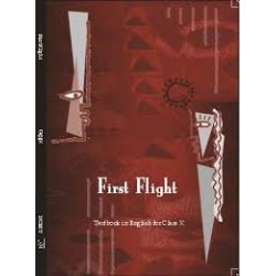 First Flight - English Text Book for Class 10 Published by